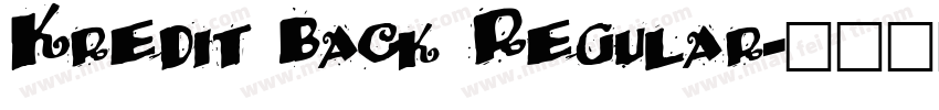 Kredit Back Regular字体转换